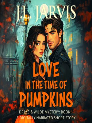 cover image of Love in the Time of Pumpkins